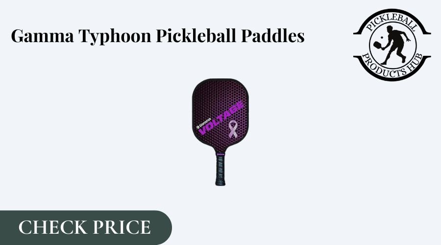 Gamma Typhoon Pickleball Paddles